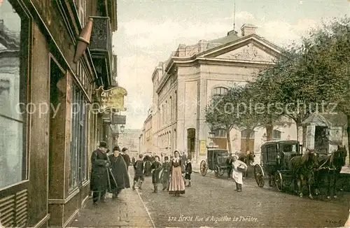 AK / Ansichtskarte Brest_29 Rue d Aiguillon   Le Theatre   Kutschen 