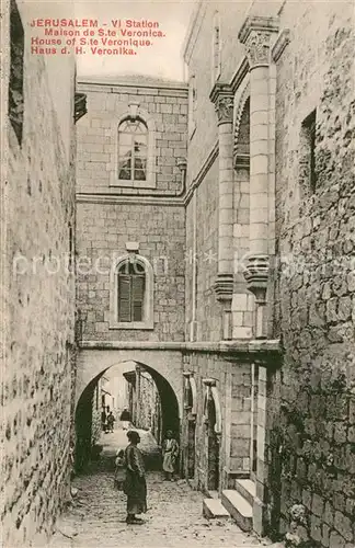 AK / Ansichtskarte Jerusalem_Yerushalayim Haus d. H. Veronika Jerusalem_Yerushalayim