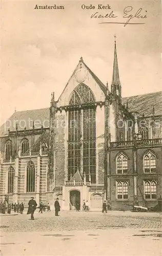 AK / Ansichtskarte Amsterdam__NL Oude Kerk Kirche 