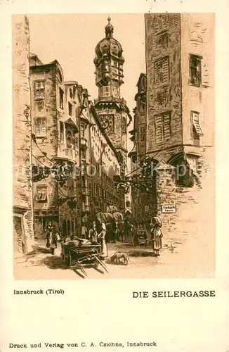 AK / Ansichtskarte Innsbruck_Tirol_AT Seilergasse 