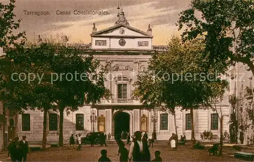 AK / Ansichtskarte Tarragona_ES Casas Consistoriales 