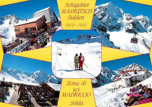 AK / Ansichtskarte Sulden_Solda Skigebiet Madritsch Seilbahn Bergstation Seilbahn Skilift Madritschhuette Schaubachhuette 