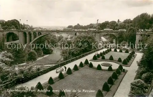 AK / Ansichtskarte Luxembourg__Luxemburg Pont Adolphe avec Vallee de la Petrusse 