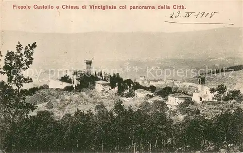 AK / Ansichtskarte Fiesole_IT Castello e Chiesa di Vincigliata col panorama della Citta 