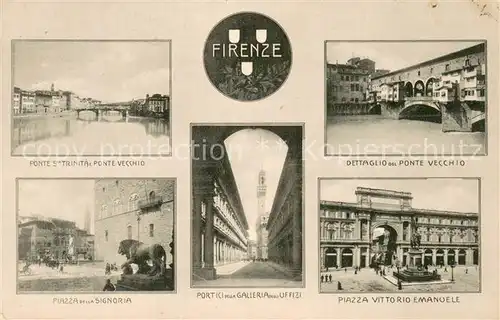 AK / Ansichtskarte Firenze_Florenz Ponte S Trinita Ponte Vecchio Dettaglio del Ponte Vecchio Piazza della Signoria Port Ici della Galleria degli Uffizi Piazza Vittorio Emanuele 