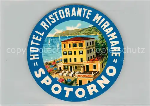 AK / Ansichtskarte Spotorno_Liguria_IT Hotel Ristorante Miramare 