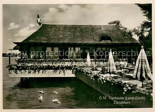 AK / Ansichtskarte Zuerichhorn_ZH Fischstube Landi Doerfli Zuerichhorn ZH