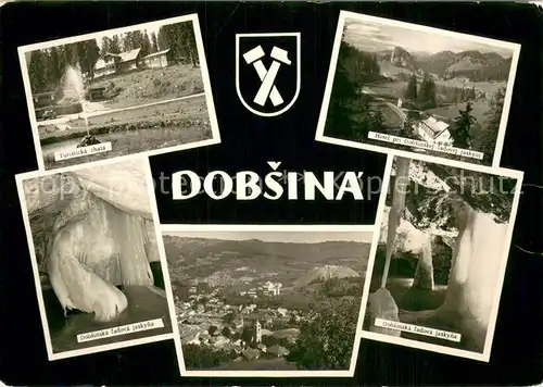 AK / Ansichtskarte Dobsina_SK Turisticka chata Hotel pri Dobsinskej ladovej jaskyni Dobsinska ladova jaskyna 