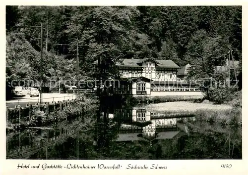 AK / Ansichtskarte Lichtenhain_Sebnitz Hotel Gaststaette Lichtenhainer Wasserfall Lichtenhain Sebnitz