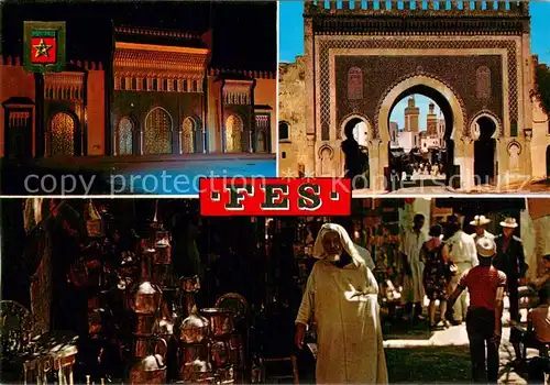 AK / Ansichtskarte Fes__Fez_Maroc Puertas del Palacio Real Puerta de Boujeloud Una calle de la Medina 