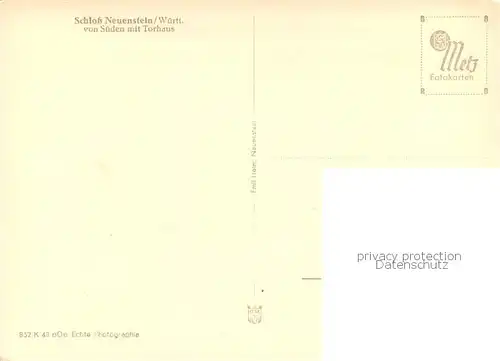 AK / Ansichtskarte Neuenstein_Wuerttemberg Schloss Neuenstein mit Torhaus Neuenstein_Wuerttemberg