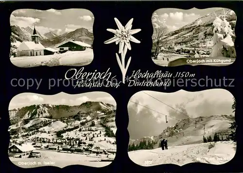 AK / Ansichtskarte Oberjoch Kirche Kuehgrund Iseler Skilift am Iseler Oberjoch