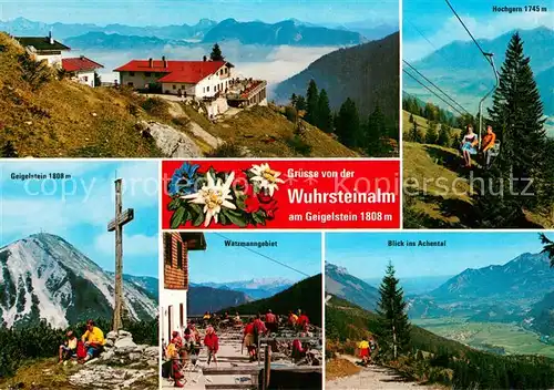 AK / Ansichtskarte Wuhrsteinalm_1808m_Schleching Panorama Geigelstein Watzmanngebiet Hochgern Achentalblick 