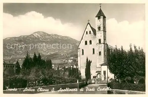 AK / Ansichtskarte Trento_Trentino Alto Adige_IT Antoca Chiesa S. Apollinare di Piedi Castello 