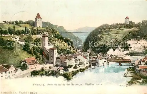 AK / Ansichtskarte Fribourg_FR Pont et vallee du Gotteron Vieilles tours Fribourg FR