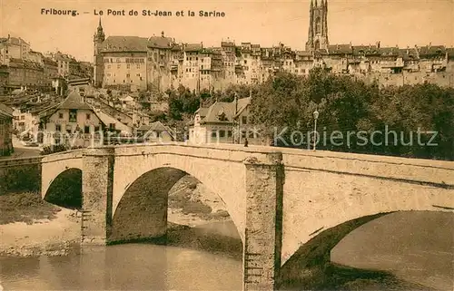 AK / Ansichtskarte Fribourg_FR Le Pont de St Jean et la Sarine Fribourg FR
