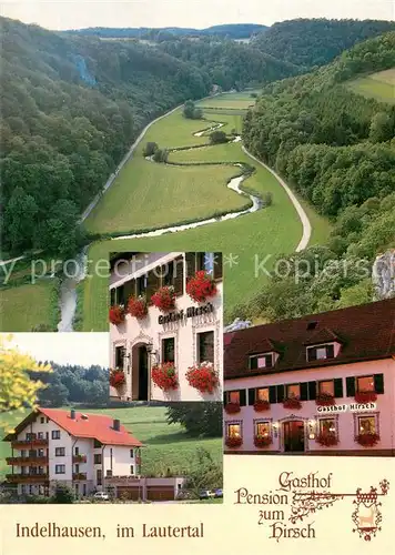 AK / Ansichtskarte Indelhausen Gasthof Pension zum Hirsch Landschaftspanorama Lautertal Schwaebisch Alb Indelhausen