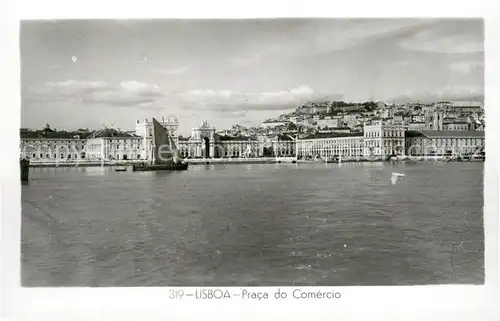 AK / Ansichtskarte Lisboa Praca do Comercio Lisboa