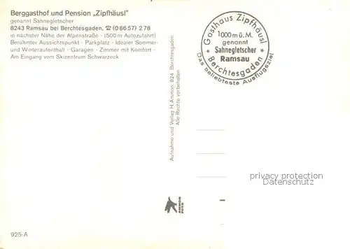 AK / Ansichtskarte Ramsau_Berchtesgaden Berggasthof Pension Zipfhaeusl Sahnegletscher Alpenpanorama Ramsau Berchtesgaden
