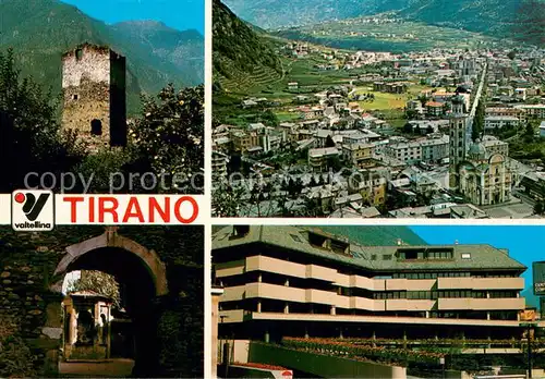 AK / Ansichtskarte Tirano Stadtpanorama Hotel Burgruine Tirano
