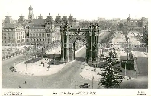 AK / Ansichtskarte Barcelona_Cataluna Arco Triunfo y Palacio Justicia Barcelona Cataluna
