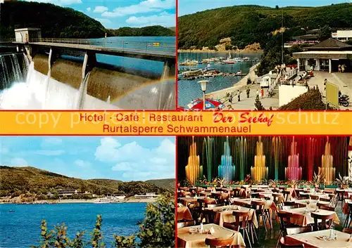 AK / Ansichtskarte Rurtalsperre_Schwammenauel Hotel Cafe Der Seehof m. Rurtalsperre Rurtalsperre