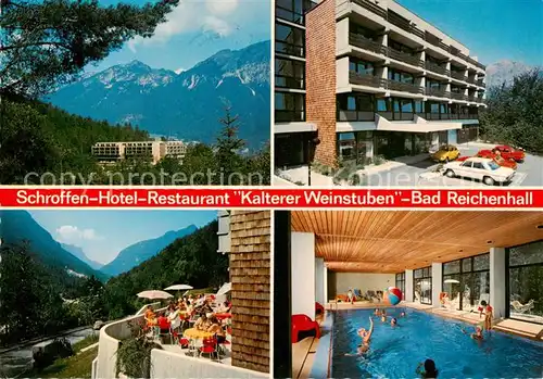 AK / Ansichtskarte Bad_Reichenhall Schroffen Hotel Restaurant Kalterer Weinstuben m. Hallenbad Bad_Reichenhall
