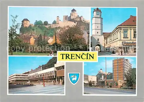 AK / Ansichtskarte Trencin Trenciansky hrad Mestska brana Gastrocentrum pod Brezinou Hotel Laugarico Trencin