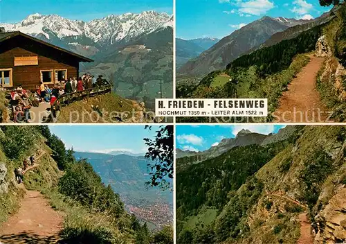 AK / Ansichtskarte Texelgruppe_Dolomiti_IT Hans Frieden Felsenweg Hochmut Leiteralm Sarntaler Alpen Zielspitze Meranblick Leiteralm und Tschigat 
