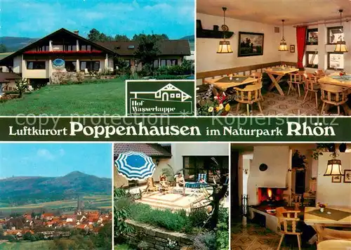 AK / Ansichtskarte Poppenhausen_Rhoen Hof Wasserkuppe im Naturpark Rhoen Teilansichten Poppenhausen Rhoen