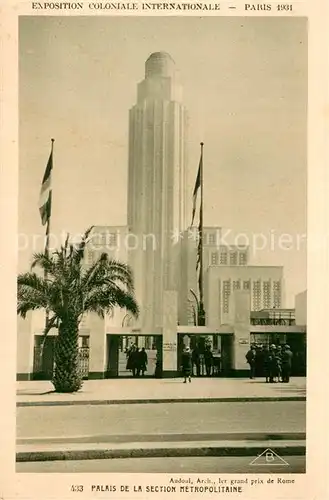 AK / Ansichtskarte Exposition_Coloniale_Internationale_Paris_1931 Braun Nr.433 Palais de la Section Metropolitaine 