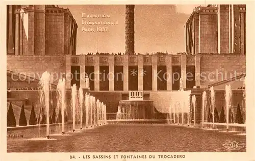 AK / Ansichtskarte Exposition_Internationale_Paris_1937 Les Bassins et Fontaines du Trocadero 