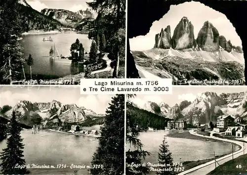 AK / Ansichtskarte Misurina Lago Misurina Tre Cime Lavaredo Sorapis Marmarole Misurina