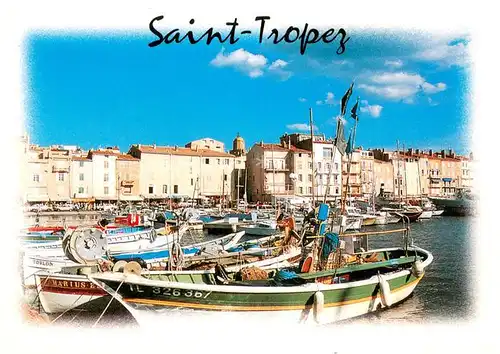 AK / Ansichtskarte Saint_Tropez_Var Le Port Saint_Tropez_Var