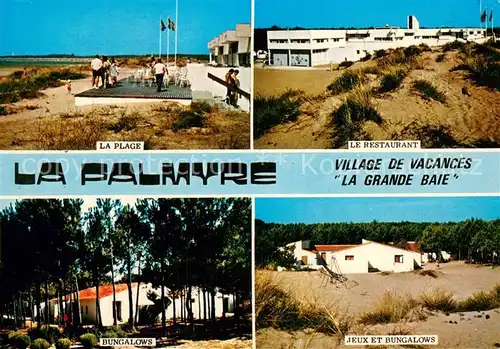 AK / Ansichtskarte La_Palmyre_17 Village de Vacances la Grande Baie La Plage Le Restaurant Bungalows  