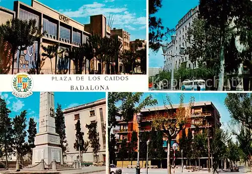 AK / Ansichtskarte Badalona Plaza de los Caidos Monumento Badalona
