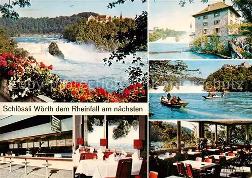 AK / Ansichtskarte Neuhausen_Rheinfall Restaurant Schloessli Woerth am Rheinfall Neuhausen Rheinfall