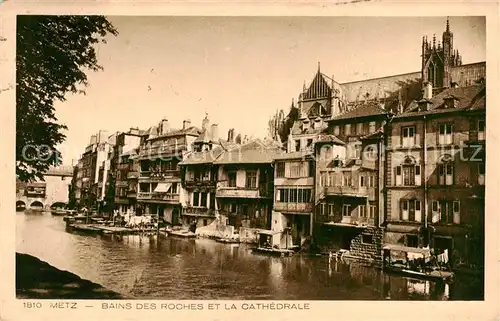 AK / Ansichtskarte Metz__57_Moselle Bains des Roches et la Cathedrale 
