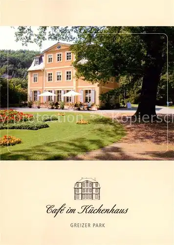 AK / Ansichtskarte Greiz_Thueringen Cafe im Kuechenhaus Greizer Park Greiz Thueringen