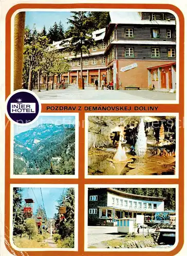 AK / Ansichtskarte Nizke_Tatry_Slovakia Horsky hotel pri Demanovskej jaskyni Slobody Demanovska dolina  