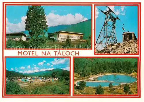 AK / Ansichtskarte Nizke_Tatry_Slovakia Motel na Taloch Bergbahn Campingplatz Freibad 