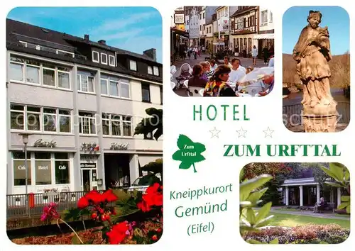 AK / Ansichtskarte Gemuend_Eifel Hotel Zum Urfttal Fussgaengerzone Denkmal Gemuend Eifel