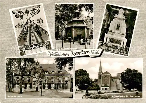 AK / Ansichtskarte Kevelaer Gnadenbild Gnadenkapelle Inneres Priesterhaus Pfarrkirche St Antonius Kevelaer