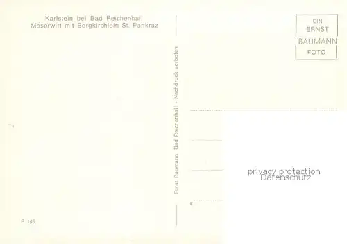 AK / Ansichtskarte Karlstein_Oberbayern Moserwirt mit Bergkirchlein St. Pankraz Karlstein_Oberbayern
