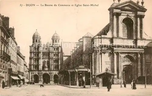 AK / Ansichtskarte Dijon_21_Cote d_Or La Bourse du Commerce et Eglise Saint Michel 