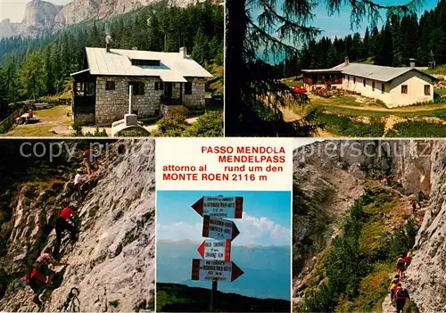 AK / Ansichtskarte Mendelpass_1363m_Passo_della_Mendola_IT Roen Huette Roen Alm Klettersteig auf den Monte Roen 