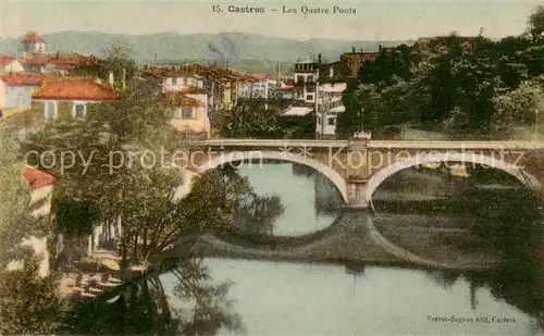 AK / Ansichtskarte Castres_81_Tarn Les Quatre Ponts 