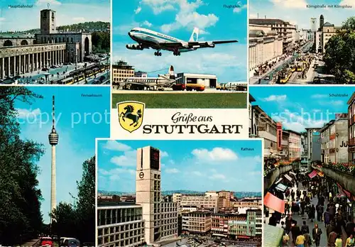 AK / Ansichtskarte Stuttgart Hauptbahnhof Flughafen Koenigstrasse Fernsehturm Rathaus Schulstrasse Stuttgart