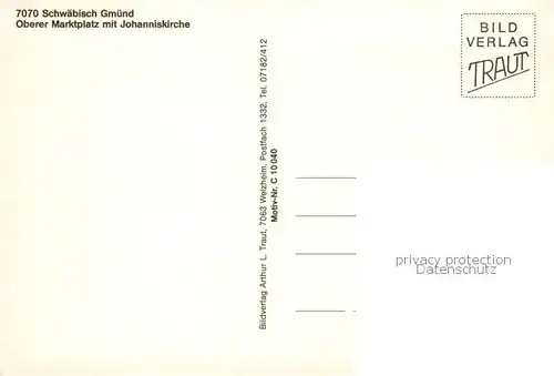 AK / Ansichtskarte Schwaebisch_Gmuend Oberer Marktplatz mit Johanniskirche Schwaebisch Gmuend
