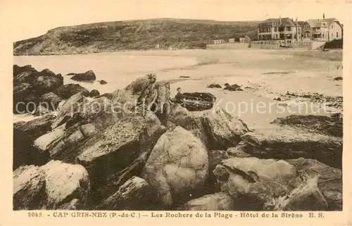 AK / Ansichtskarte Cap_Gris Nez_62 Les Rochers de la Plage   Hotel de la Sirene 